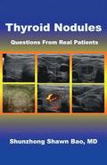 Thyroid Nodules: Questions From Real Patients