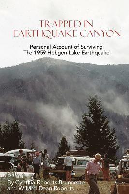 Trapped In Earthquake Canyon