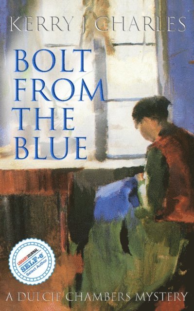 Kerry J Charles - Bolt From The Blue, E-bok