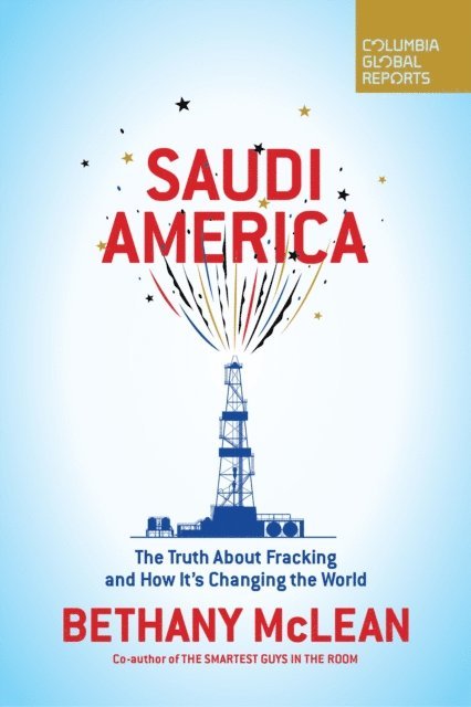 Bethany McLean - Saudi America, E-bok