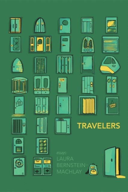Laura Bernstein-Machlay - Travelers, E-bok