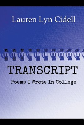 Lauren Cidell - Transcript, Häftad