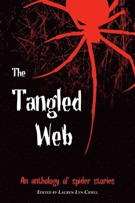 Lauren Lyn Cidell, Chris Gerrib, Wren Roberts - Tangled Web, Häftad