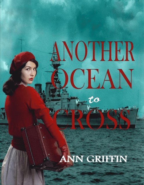 Ann Griffin - Another Ocean to Cross, E-bok