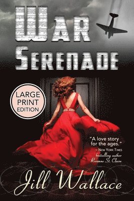 Jill Wallace - War Serenade, Häftad