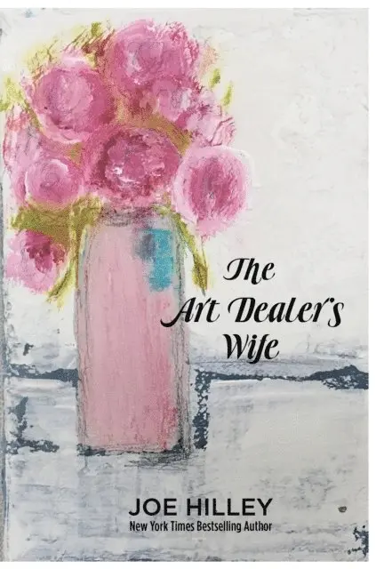 Joe Hilley - Art Dealer's Wife, E-bok. Tillgänglighet: Lägg i varukorg