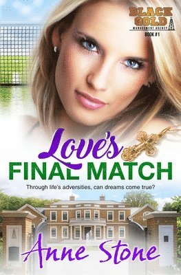 Anne Stone - Love's Final Match, Häftad. Tillgänglighet: Lägg i varukorg