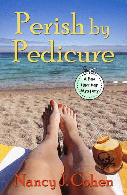 Nancy J. Cohen - Perish by Pedicure, E-bok