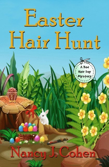 Nancy J. Cohen - Easter Hair Hunt, E-bok