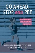 Stop and Pee Go Ahead