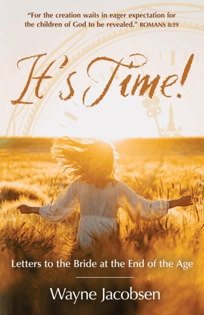 Wayne Jacobsen - It's Time, E-bok