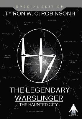 Ty'ron W C Robinson II - Legendary Warslinger, Inbunden. Tillgänglighet: Lägg i varukorg