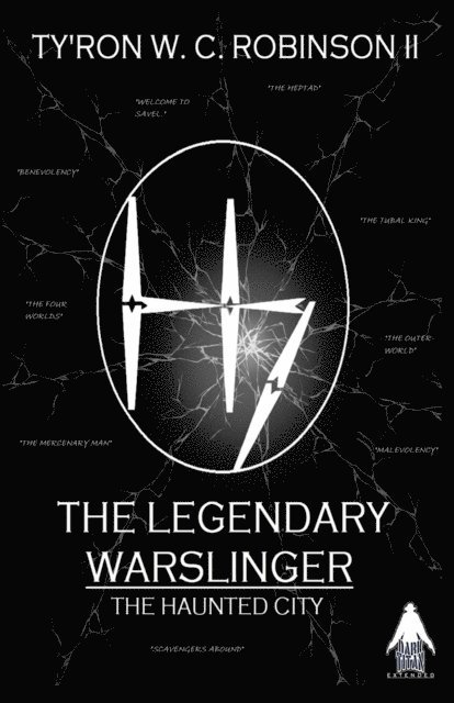 Ty'Ron W. C. Robinson II - Legendary Warslinger, E-bok. Tillgänglighet: Lägg i varukorg