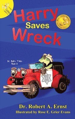 Robert A Ernst - Harry Saves Wreck, Inbunden. Tillgänglighet: Lägg i varukorg