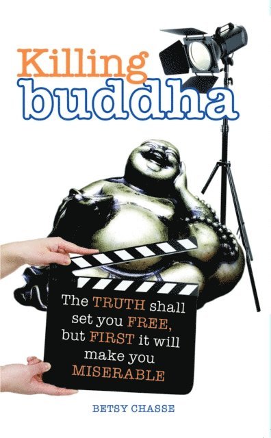 Betsy Chasse - Killing Buddha, E-bok