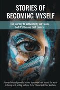 Stories of Becoming Myself