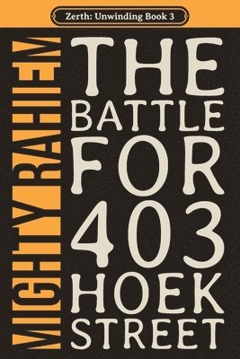 Mighty Rahiem - Battle for 403 Hoek Street, Häftad. Tillgänglighet: Lägg i varukorg