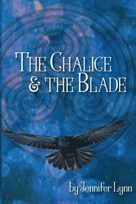 Jennifer Lynn - Chalice and the Blade, Häftad. Tillgänglighet: Lägg i varukorg