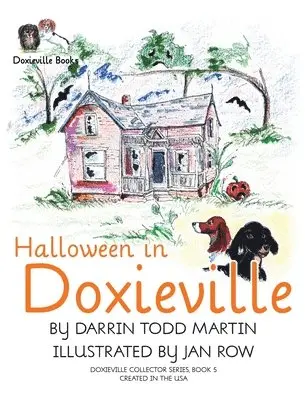 Darrin Todd Martin - Halloween in Doxieville, Inbunden. Tillgänglighet: Lägg i varukorg
