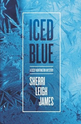 Sherri Leigh James - Iced Blue, Häftad