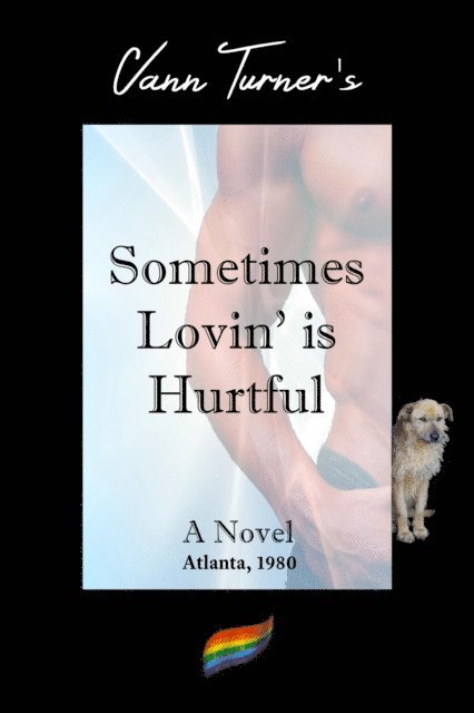 Vann Turner - Sometimes Lovin' Is Hurtful, E-bok