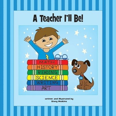 Teacher I'll Be!