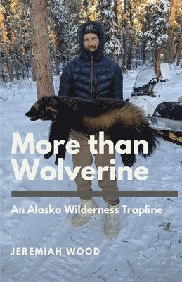 Jeremiah Wood - More than Wolverine, Häftad. Tillgänglighet: Lägg i varukorg