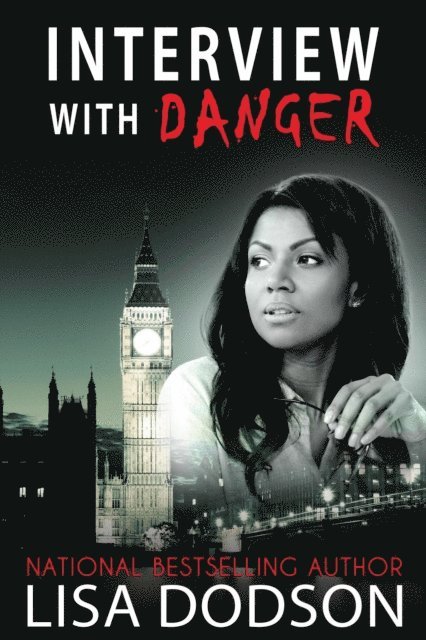 Lisa Dodson - Interview with Danger, E-bok