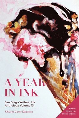 Carrie Danielson - A Year in Ink Volume 13, Häftad