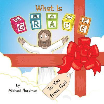 Michael Nordman, Nordman Victoria - What Is Grace, Häftad