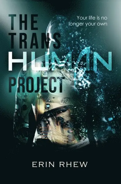 Erin Rhew - Transhuman Project, E-bok. Tillgänglighet: Lägg i varukorg