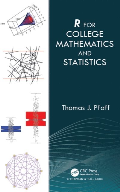 Thomas Pfaff - R For College Mathematics and Statistics, E-bok. Tillgänglighet: Lägg i varukorg