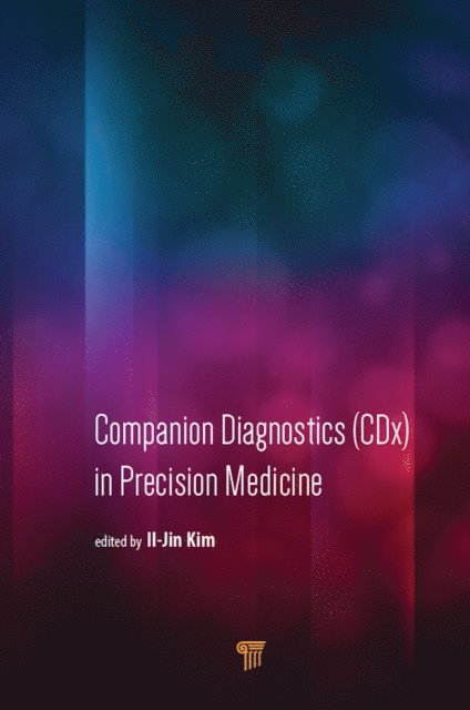 Il-Jin Kim - Companion Diagnostics (CDx) in Precision Medicine, E-bok