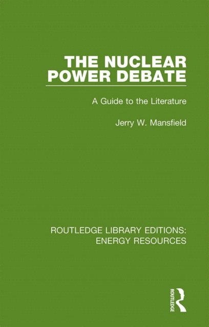Jerry W. Mansfield - Nuclear Power Debate, E-bok
