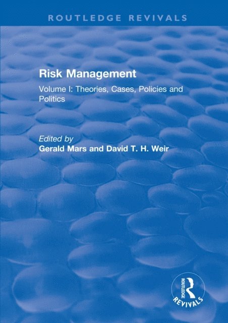 David T. H. Weir, Gerald Mars - Risk Management, E-bok