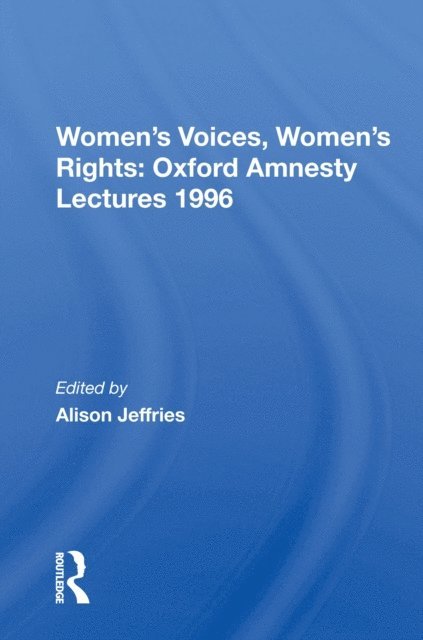 Alison Jeffries - Women's Voices, Women's Rights, E-bok