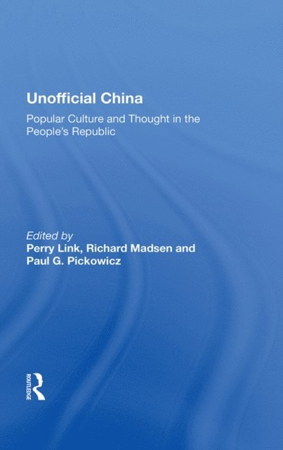 Perry Link - Unofficial China, E-bok