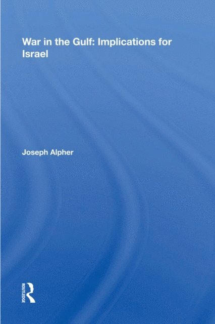 Joseph Alpher - War In The Gulf, E-bok. Tillgänglighet: Lägg i varukorg