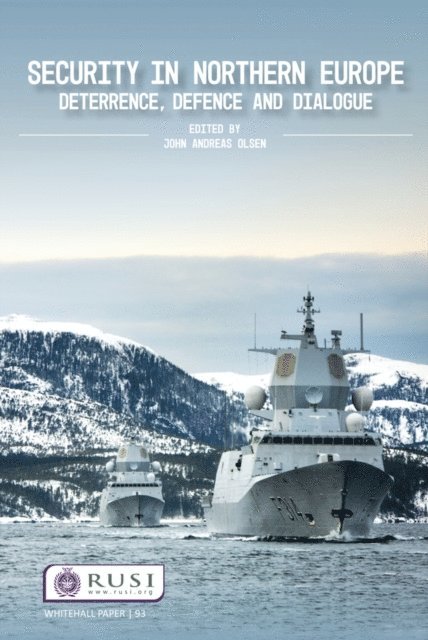 John Andreas Olsen - Security in Northern Europe, E-bok