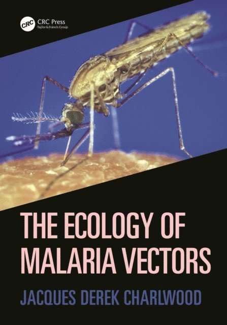 Jacques Derek Charlwood - Ecology of Malaria Vectors, E-bok. Tillgänglighet: Lägg i varukorg