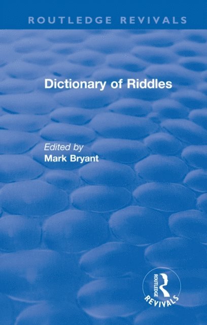 Mark Bryant - Dictionary of Riddles, E-bok