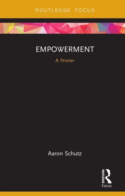 Aaron Schutz - Empowerment, E-bok