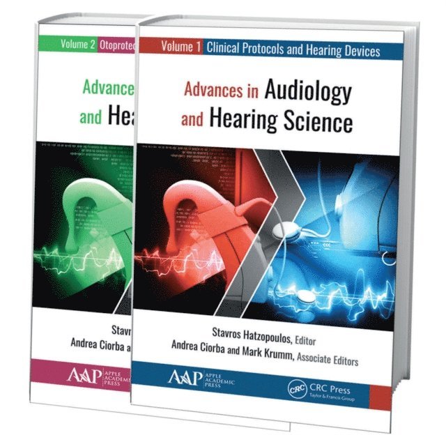 Stavros Hatzopoulos - Advances in Audiology and Hearing Science (2-volume set), E-bok