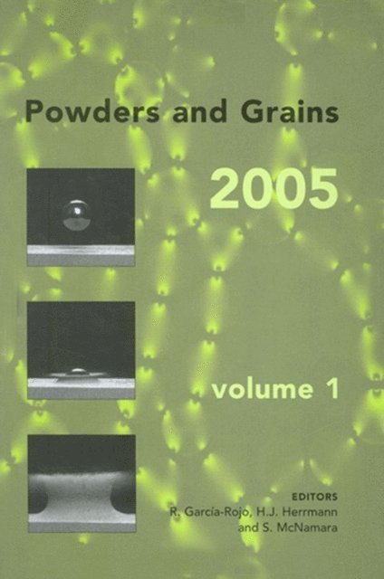 Sean McNamara, H.J. Herrmann, R. Garcia-Rojo - Powders and Grains 2005, Two Volume Set, E-bok