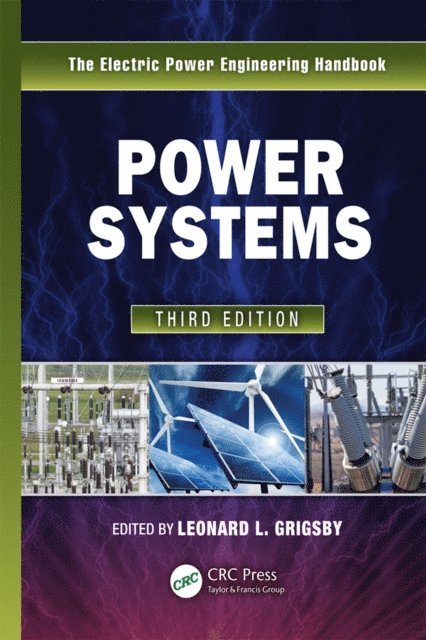 Leonard L. Grigsby - Electric Power Engineering Handbook - Five Volume Set, E-bok