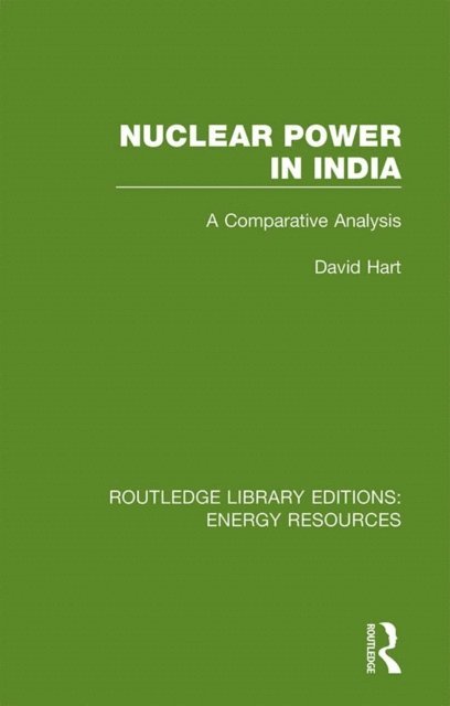 David Hart - Nuclear Power in India, E-bok