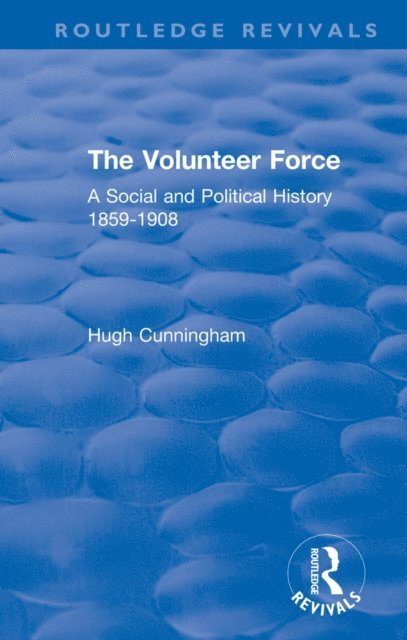 Hugh Cunningham - Volunteer Force, E-bok