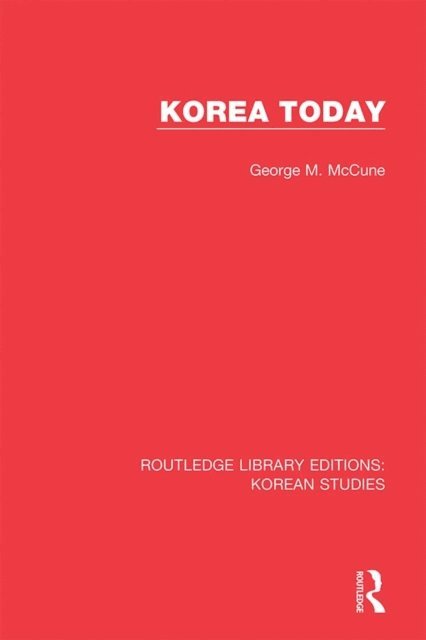 George M. McCune - Korea Today, E-bok