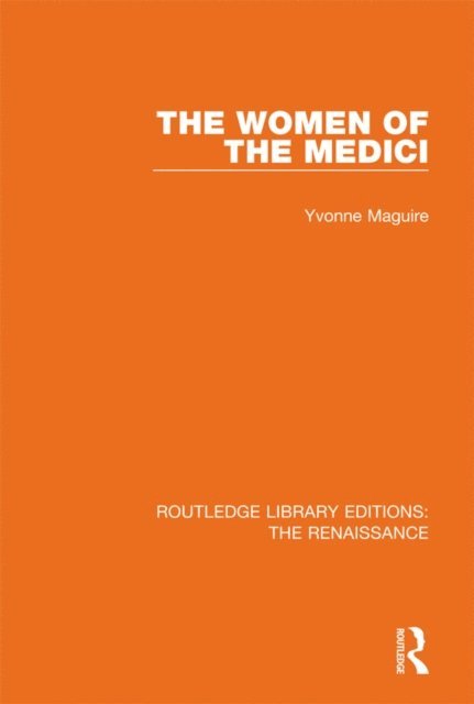 Yvonne Maguire - Women of the Medici, E-bok