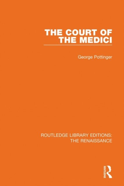 George Pottinger - Court of the Medici, E-bok